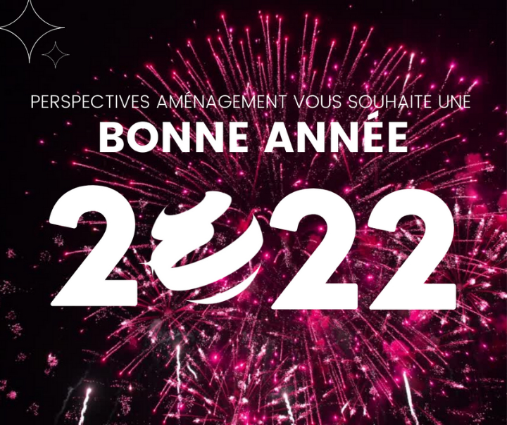 Bonne année 2022 Perspectives